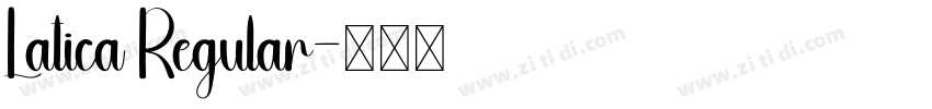 Latica Regular字体转换